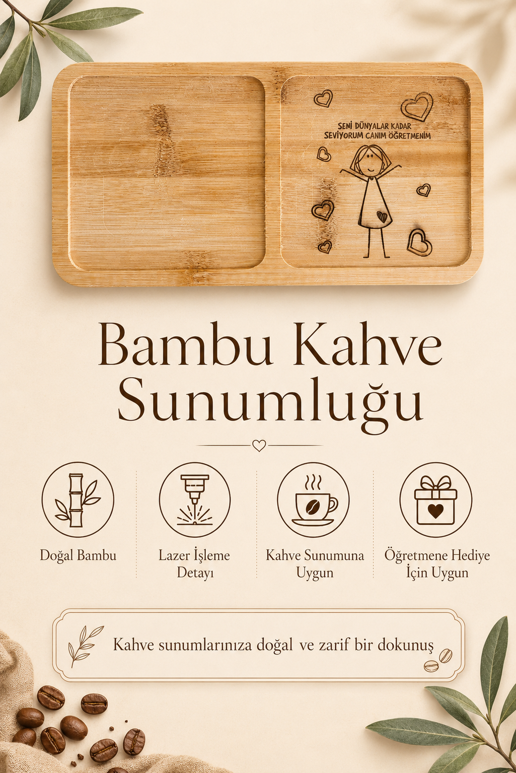 "Seni Dünyalar Kadar Seviyorum Canım Öğretmenim" Bambu Kahve Sunum Tabağı - Dikdörtgen