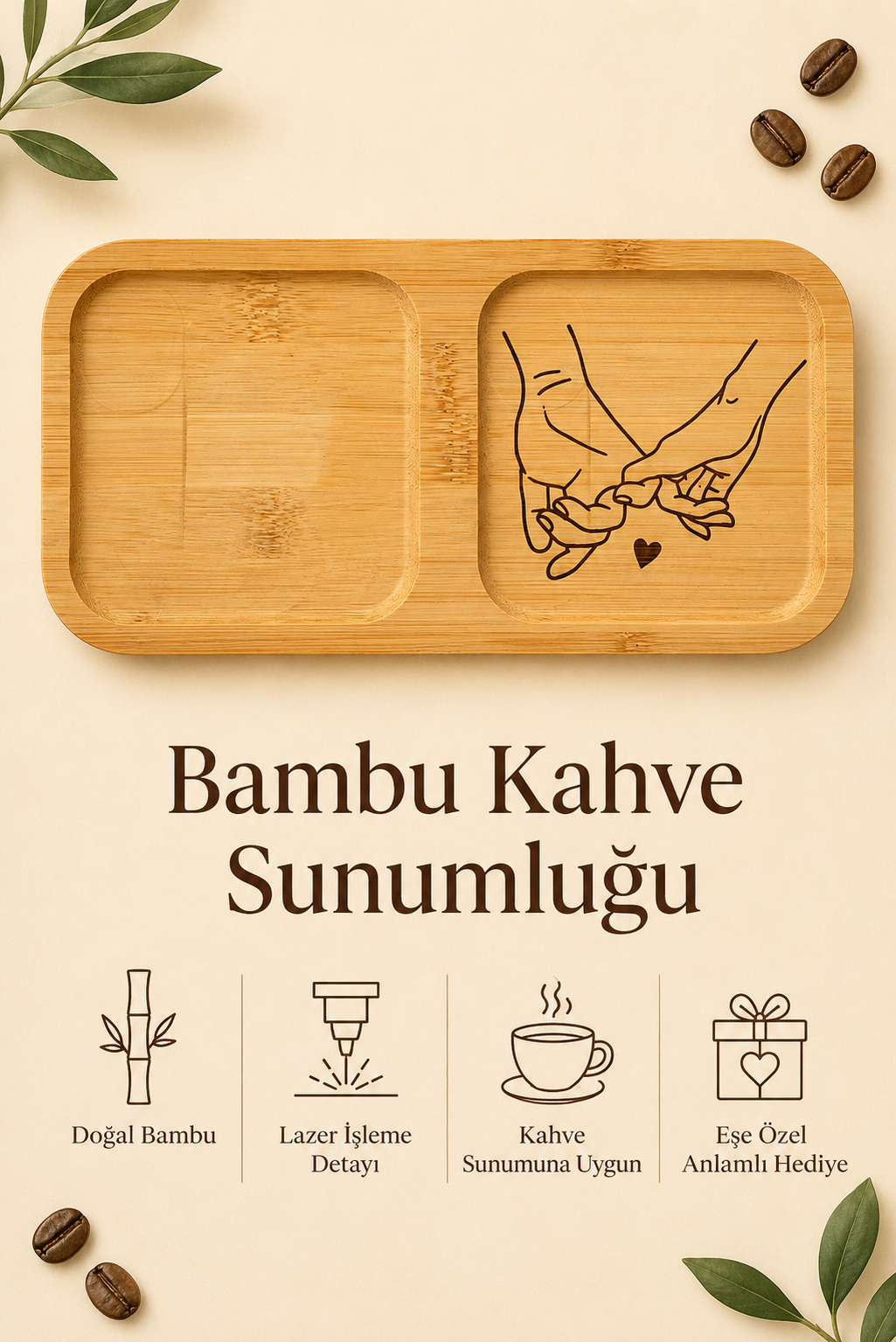 Baş Harfli El Ele Kişiye Özel Bambu Kahve Sunumluğu